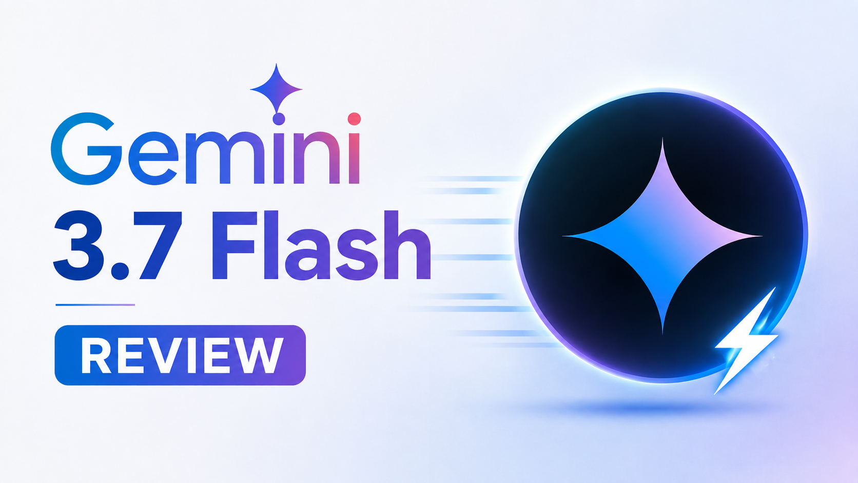 ISMÉT FRISSÍTETTE A GOOGLE A GEMINI FLASH MODELLT 3.7